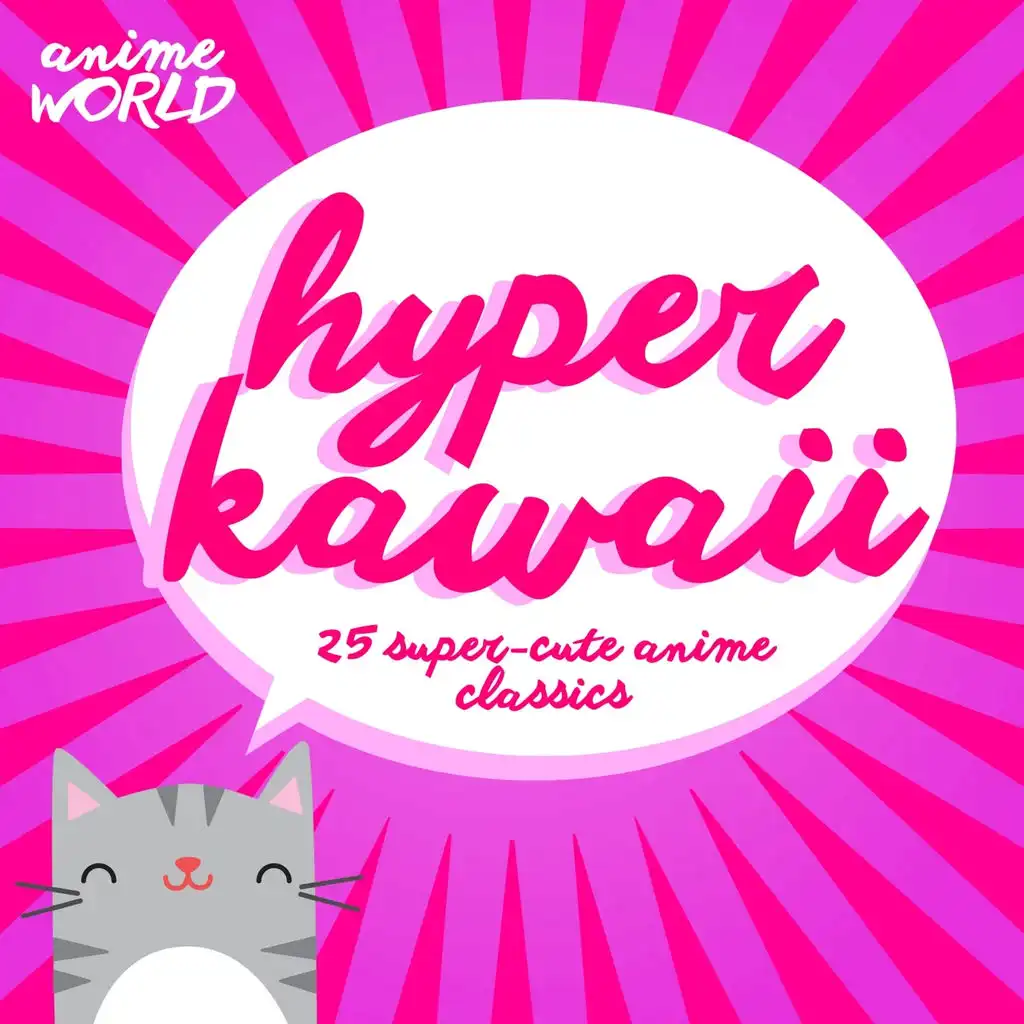 Hyper Kawaii (25 Super-Cute Anime Classics)