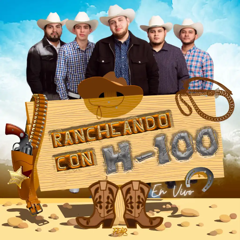 Rancheando Con H-100 (En Vivo)