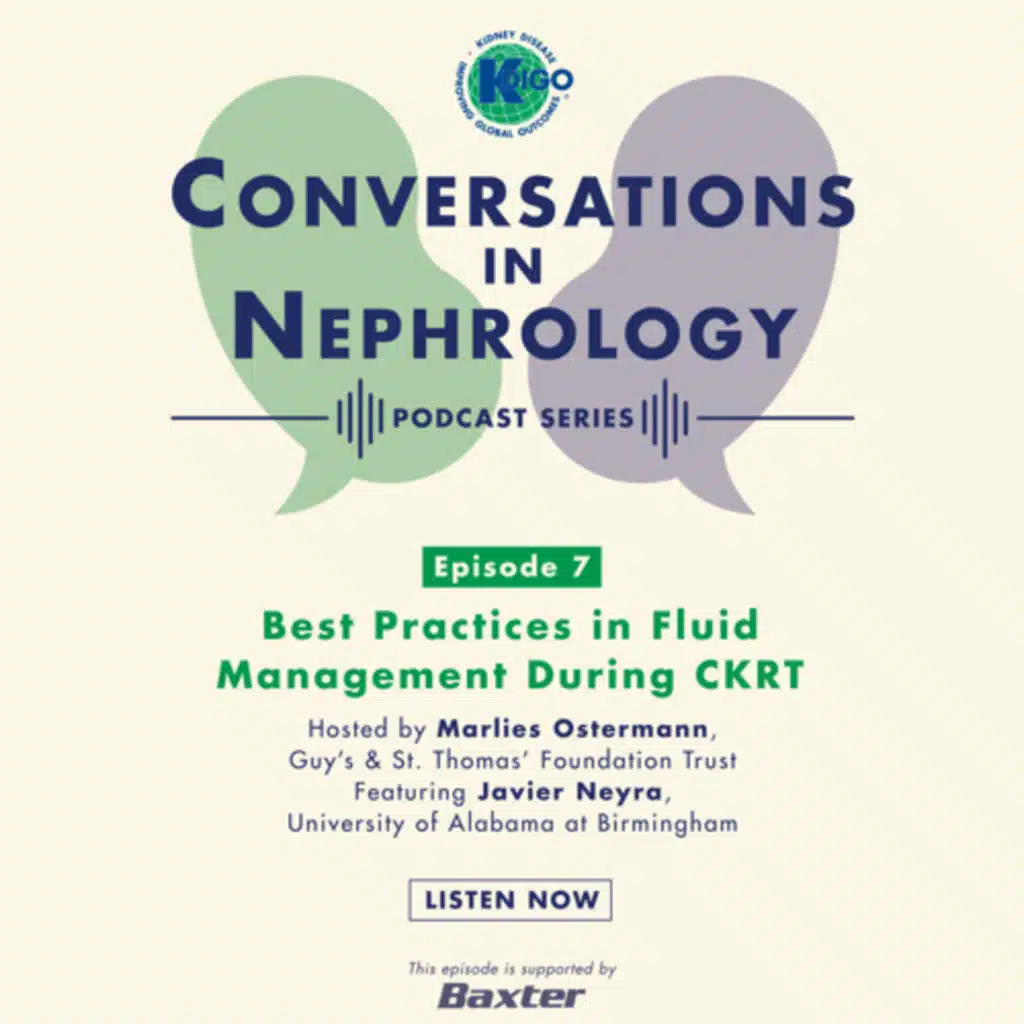 Episode 7: Best Practices in Fluid Management During CKRT 