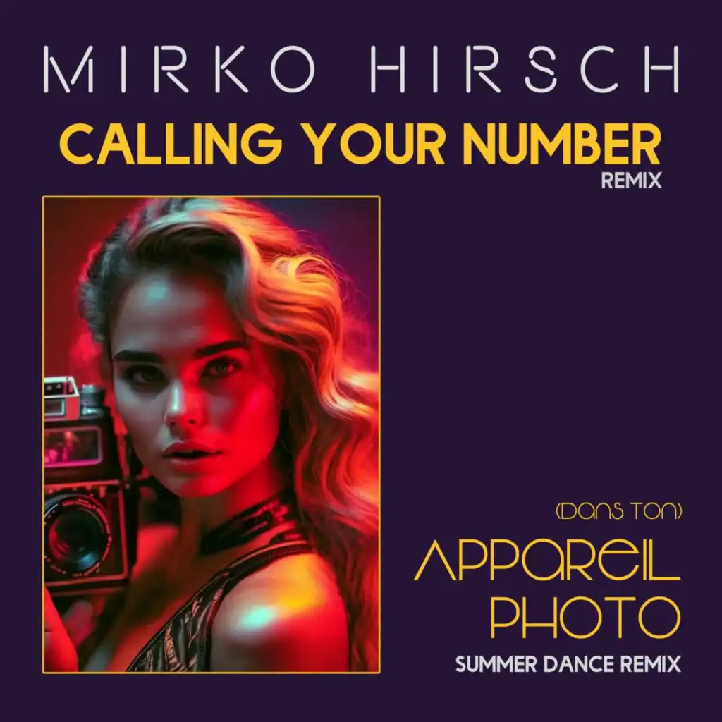 Calling Your Number (Remix)