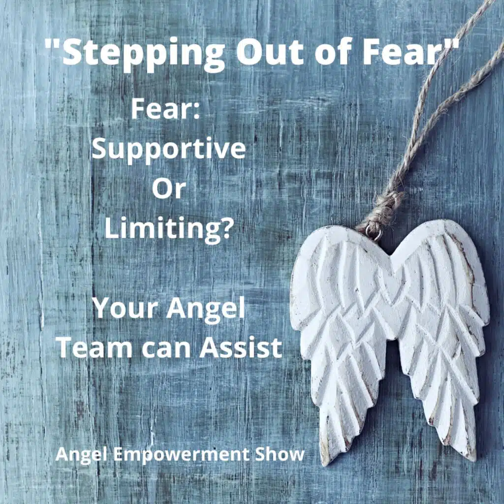 STEPPING OUT OF FEAR