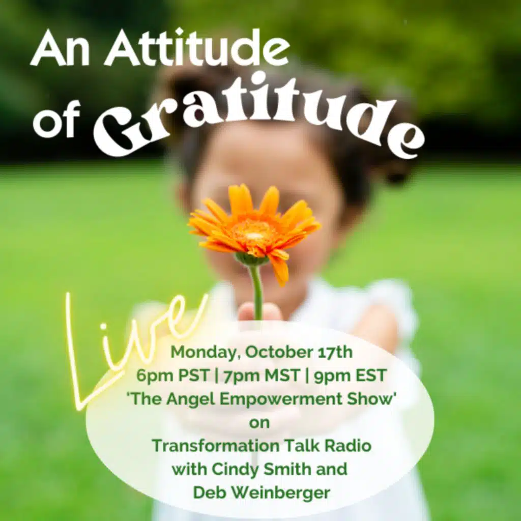 'Attitude of Gratitude with the Angels'