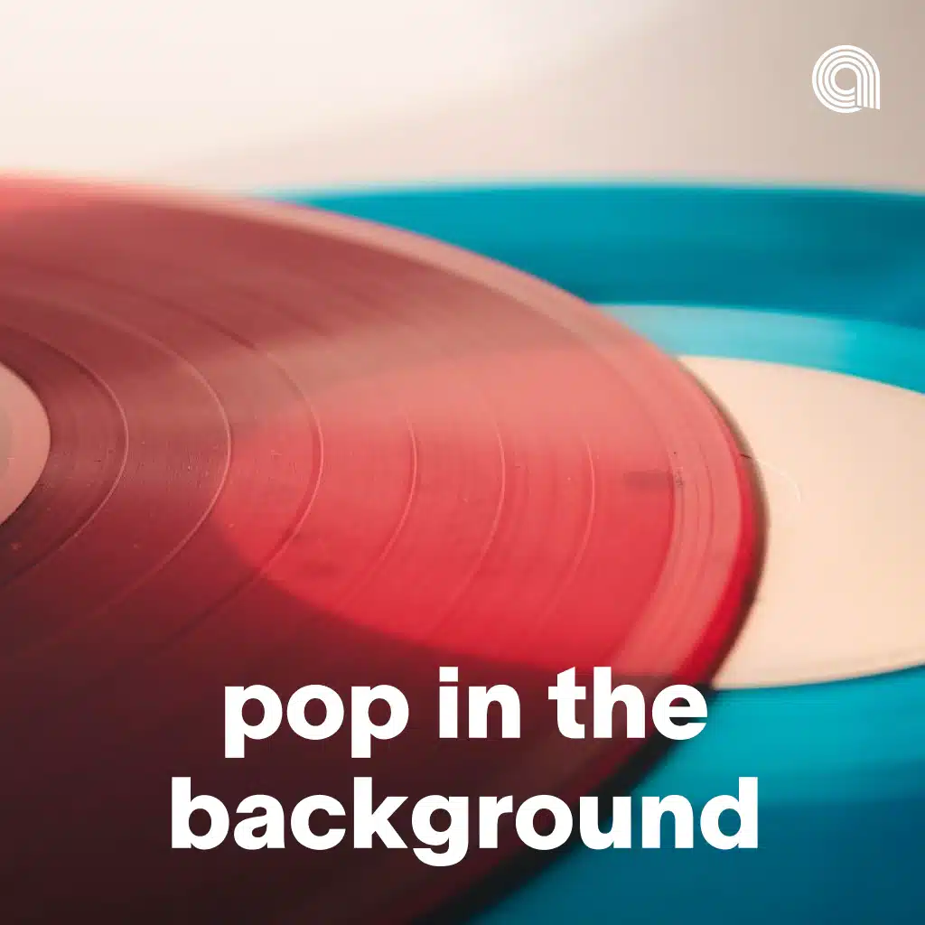 Pop In The Background