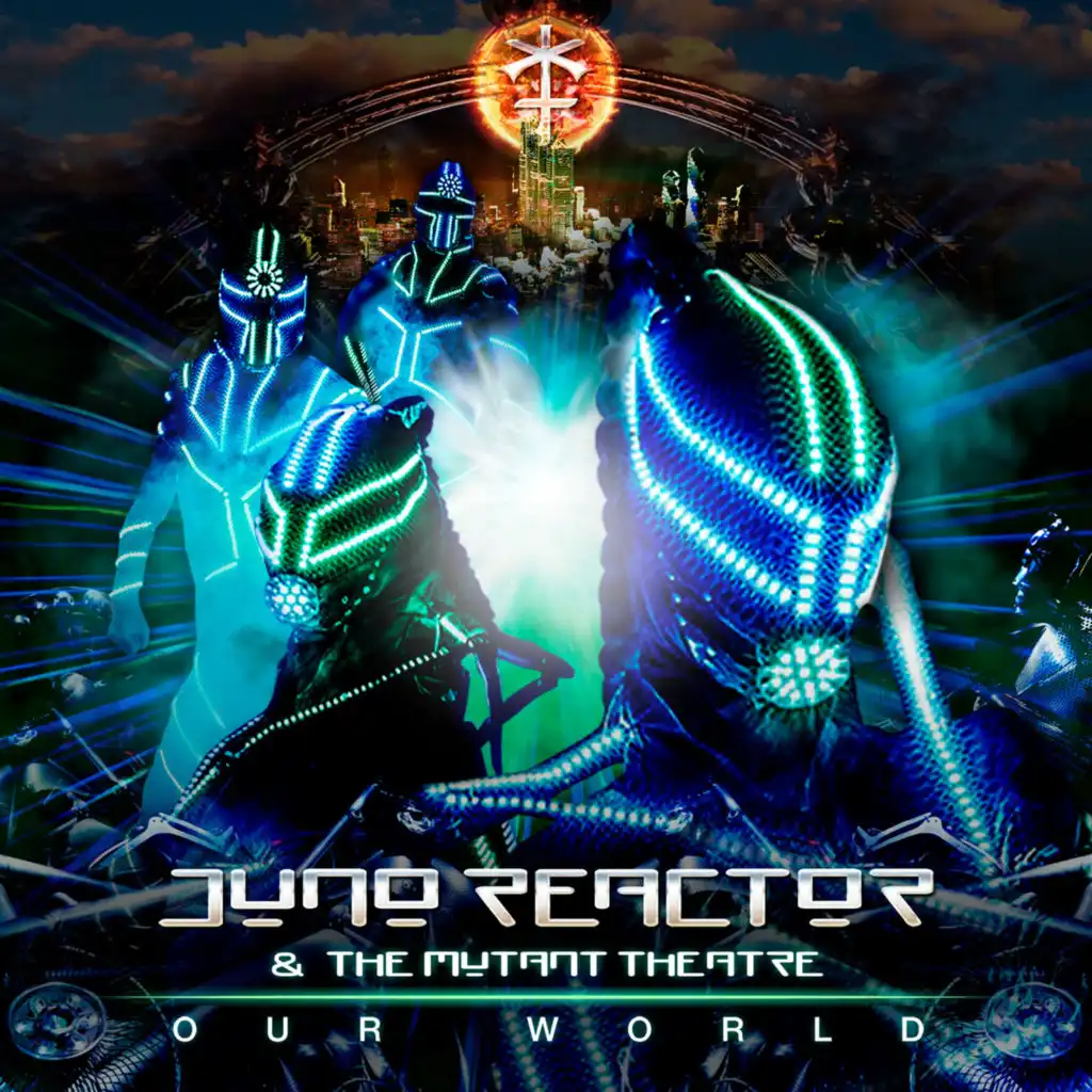 Juno Reactor & The Mutant Theatre