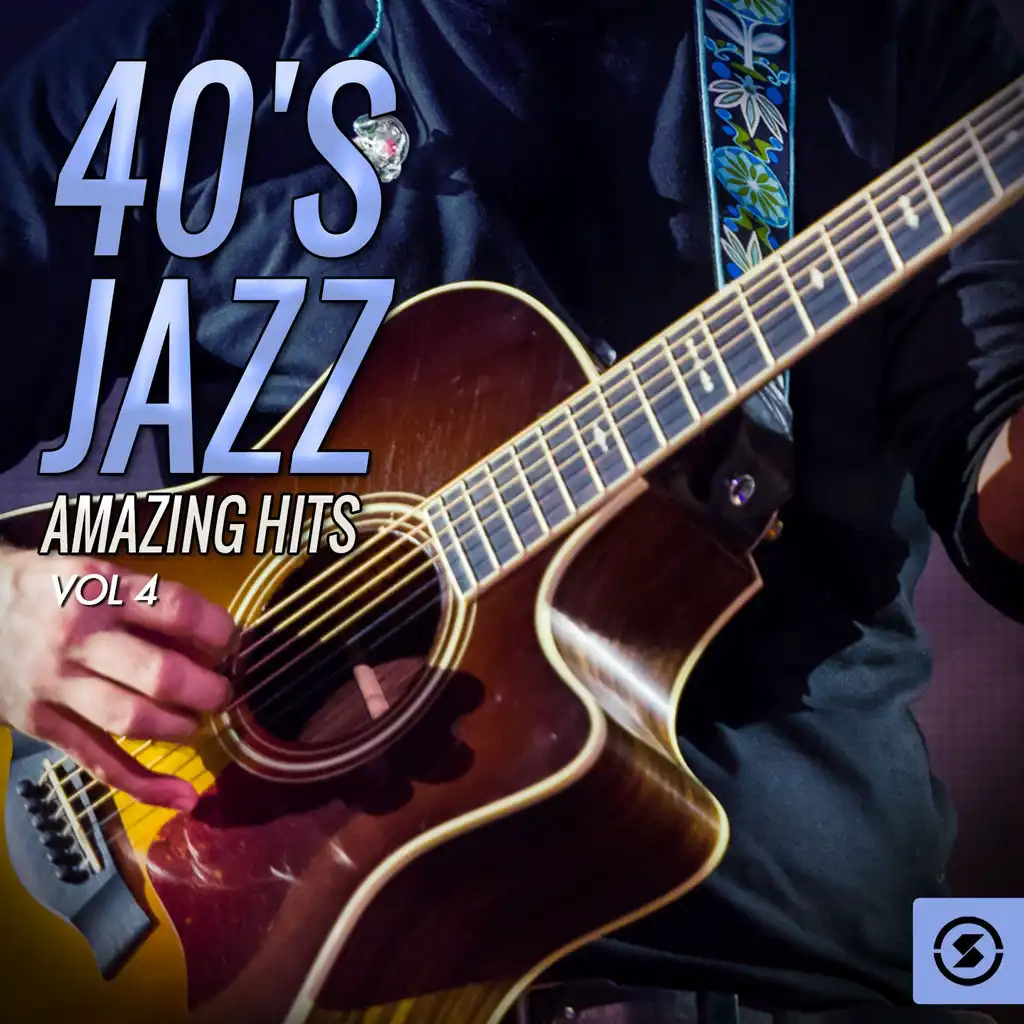40's Jazz Amazing Hits, Vol. 4