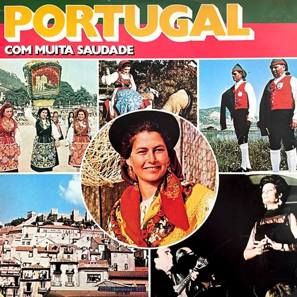 Portugal Com Muita Saudade