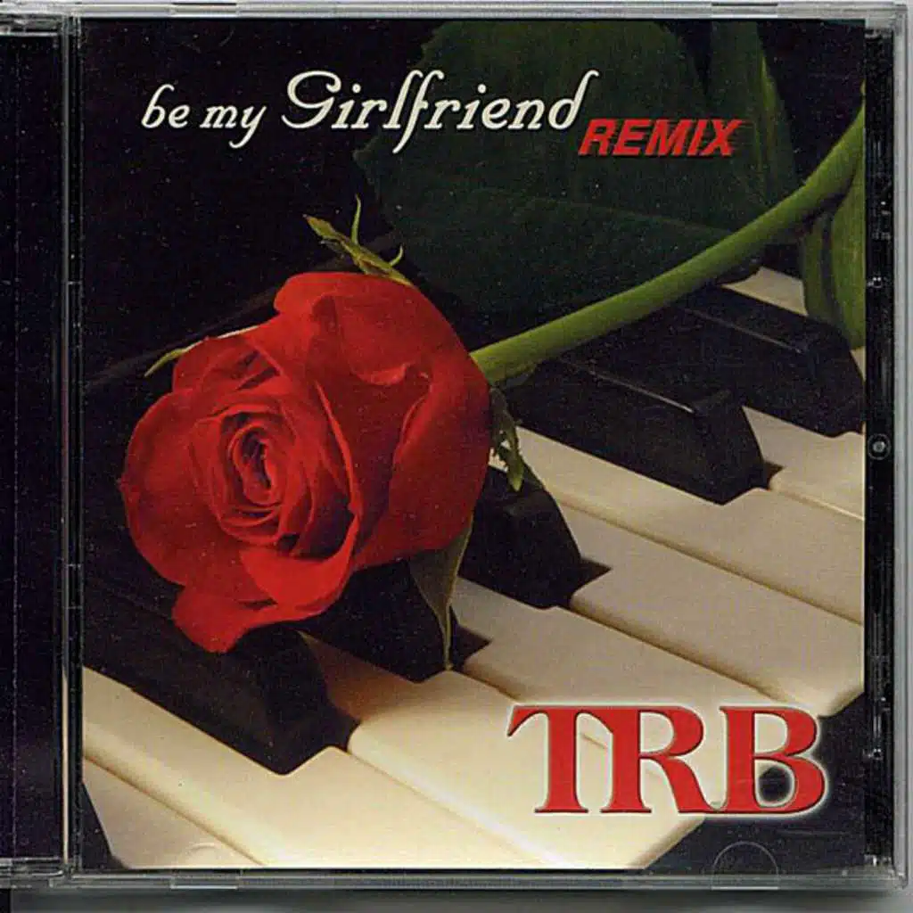Be My Girlfriend (Remix)
