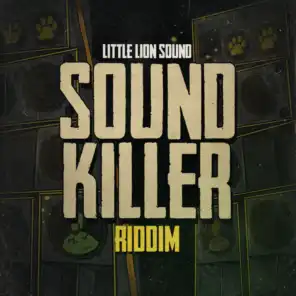 Sound Killer Riddim