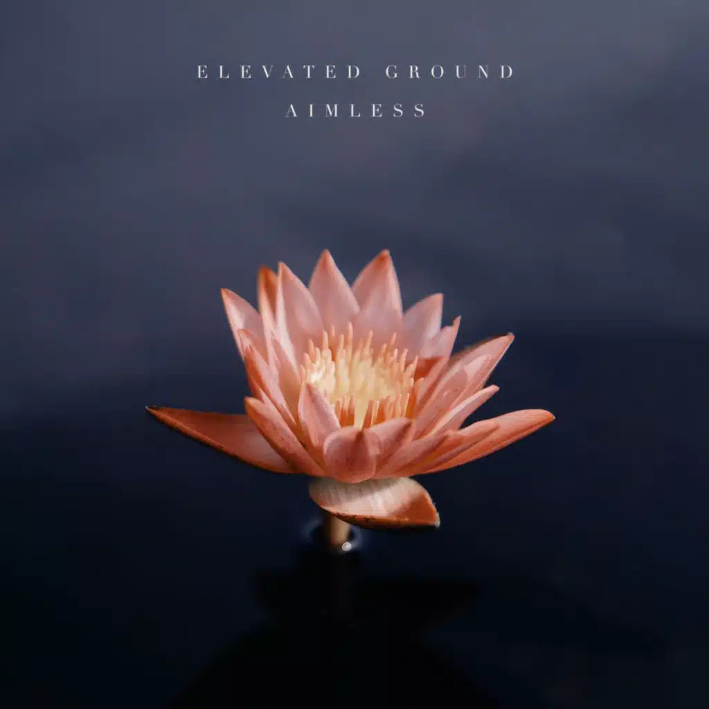 Aimless (Meditation)