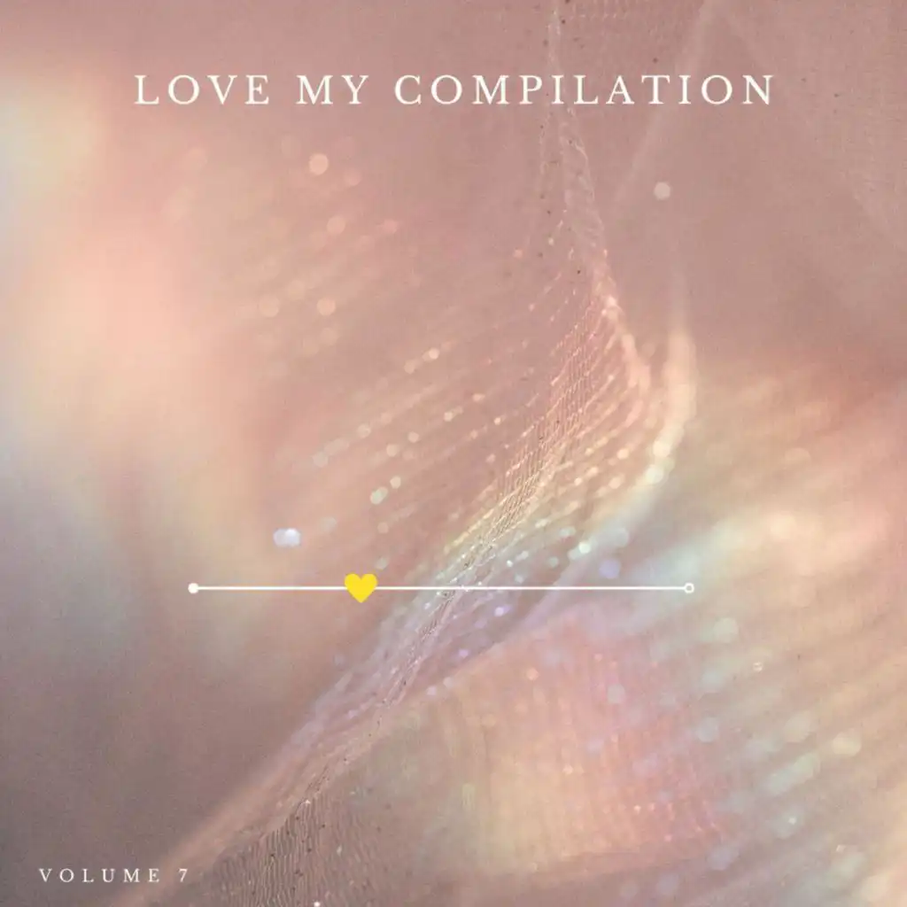 Love My Vol.7