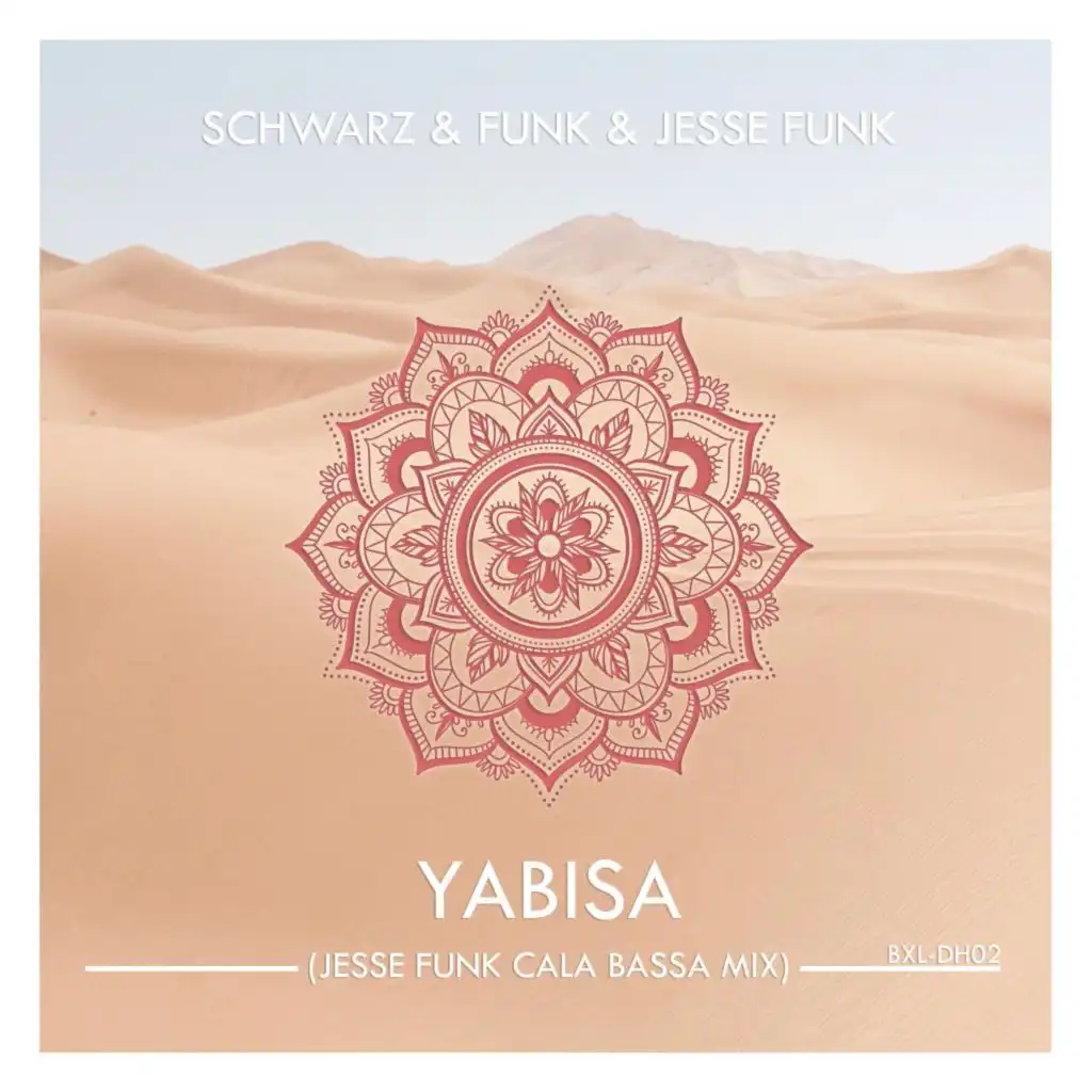 Yabisa (Jesse Funk Cala Bassa Mix)