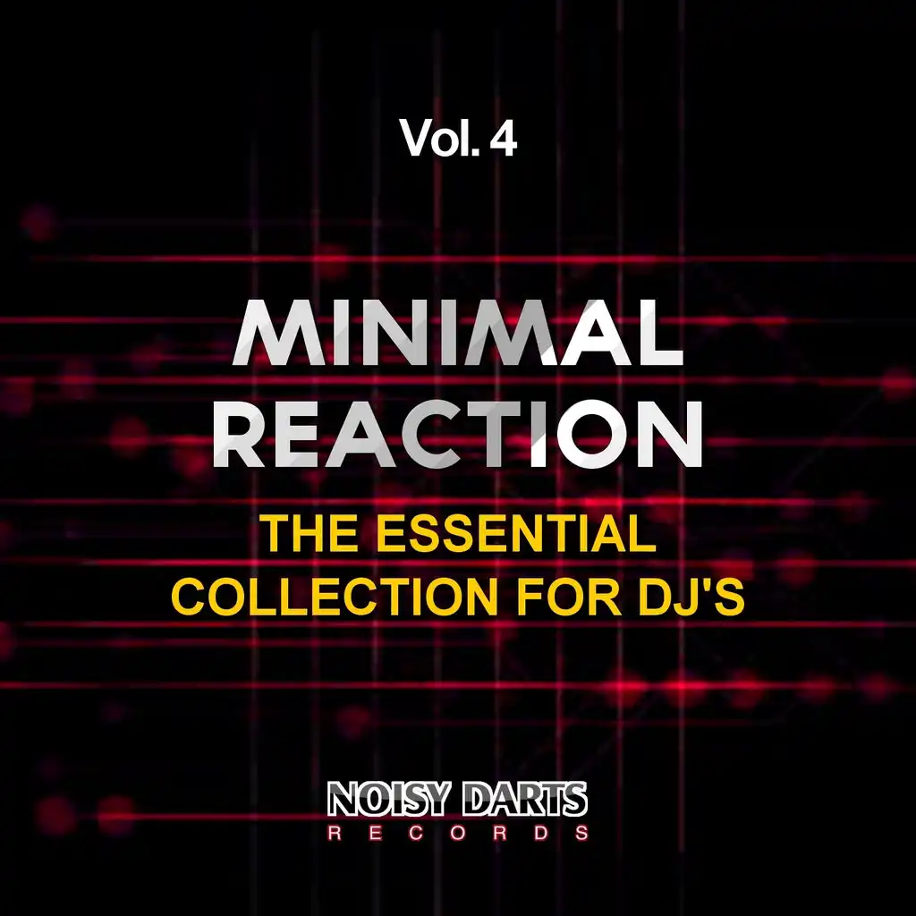Minimal Reaction, Vol. 4 (The Essential Collection for DJ's)