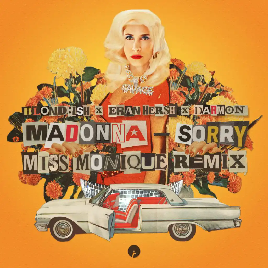 Sorry (with Madonna) (Miss Monique Remix) [feat. Eran Hersh & Darmon]