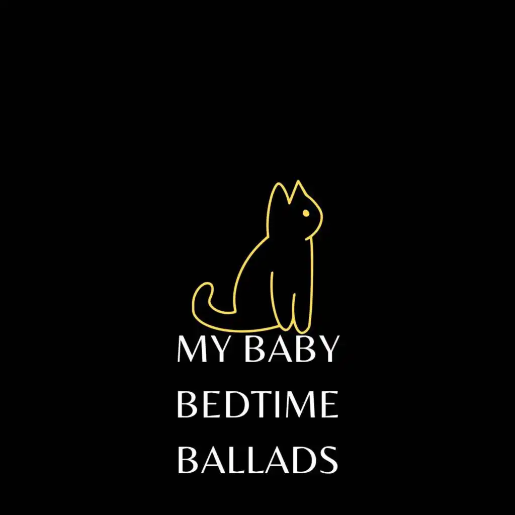 My Baby Bedtime Ballads