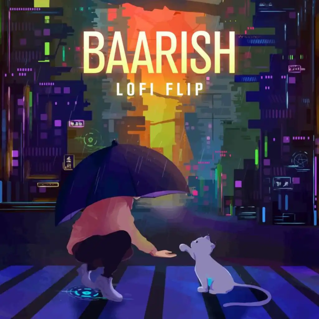 Baarish (Lofi Flip) [feat. Swattrex]