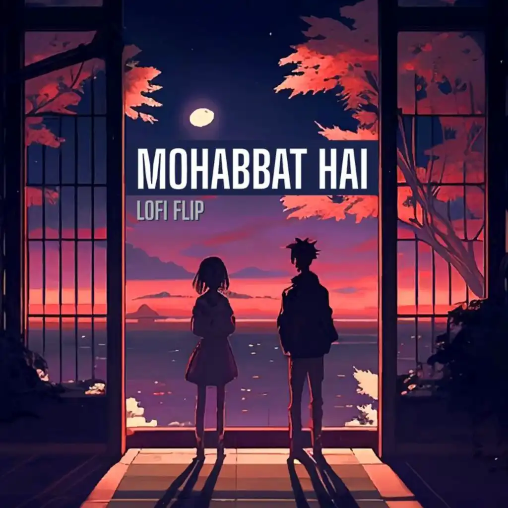 Mohabbat Hai (Lofi Flip) [feat. Swattrex]