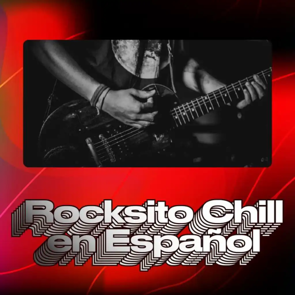 Rocksito Chill En Español