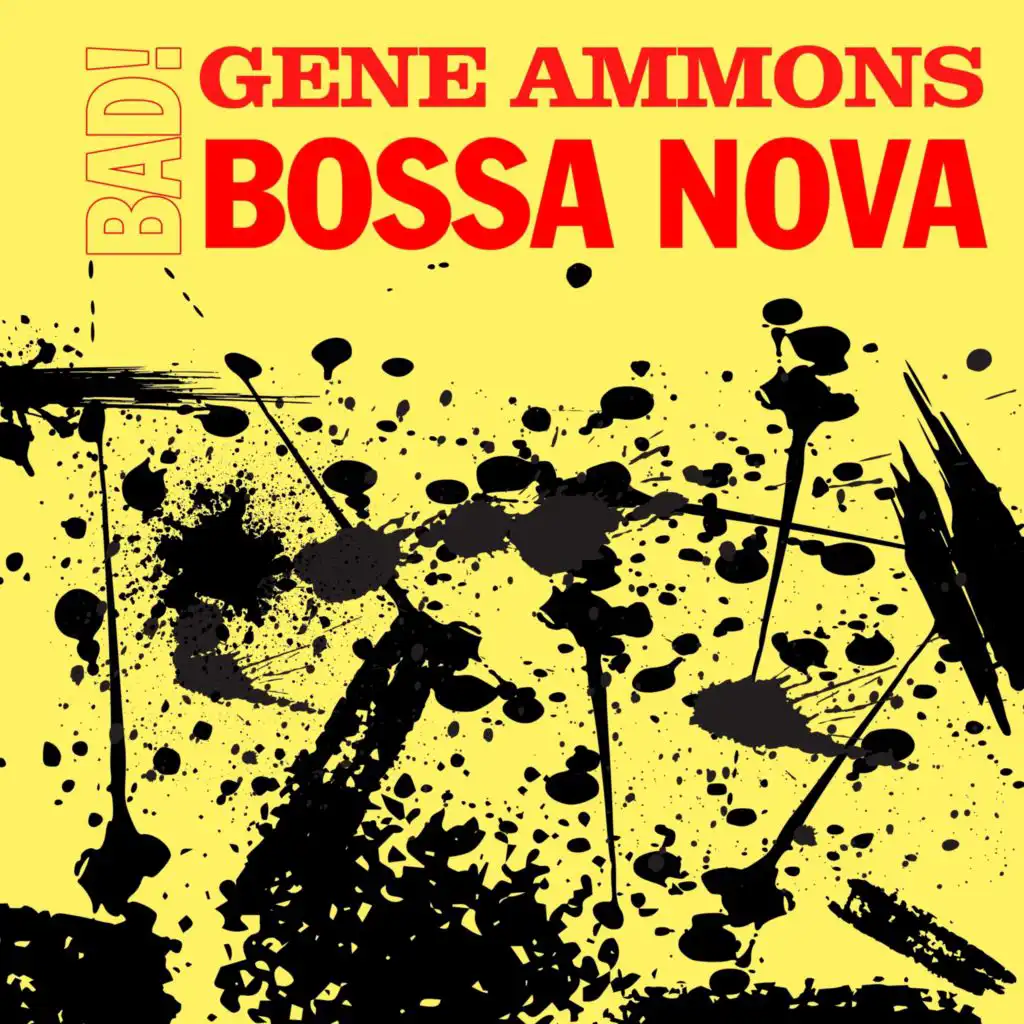 Bad! Bossa Nova