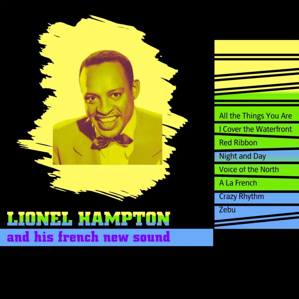 Lionel Hampton and His New French Sound