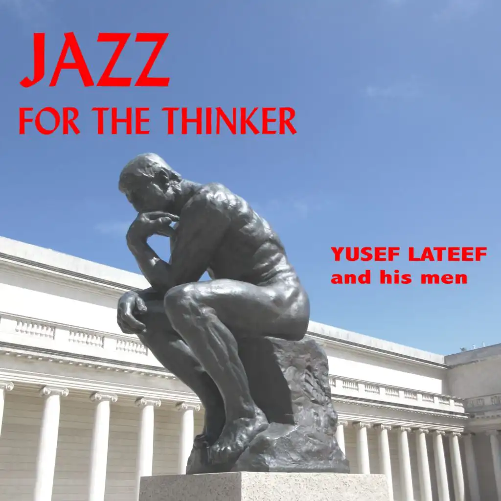 Jazz for the Thinker