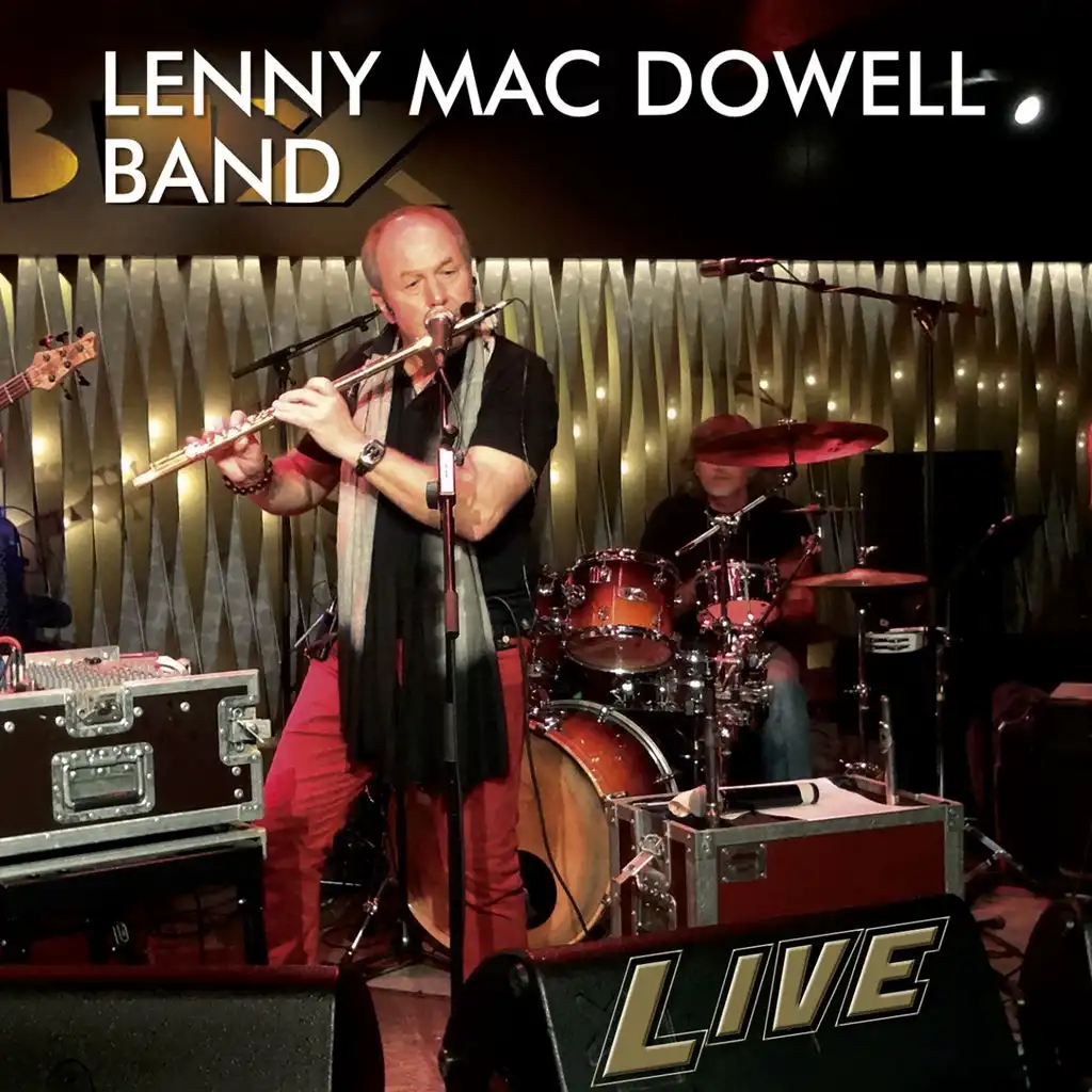 Lenny Mac Dowell Band (Live)
