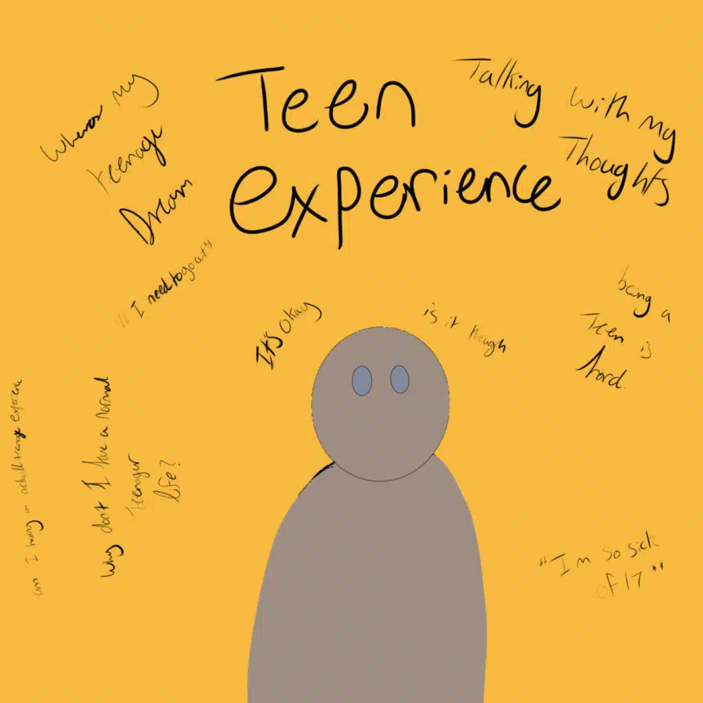Teenage experiences