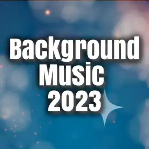 Background Music 2023