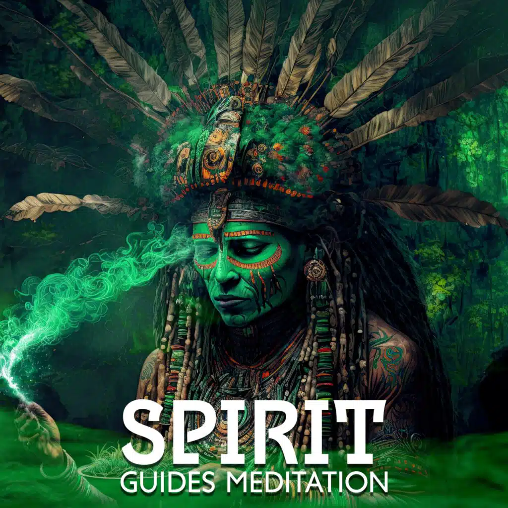 Spirit Guides Meditation (Music for Shamanic Rituals, Astral Projection, Deep Trance Drums and Chants, Healing Relaxation)