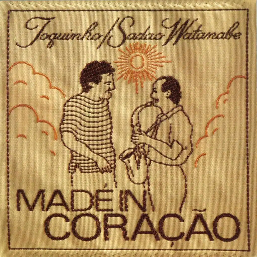 Made In Coracao (2017 Remaster)