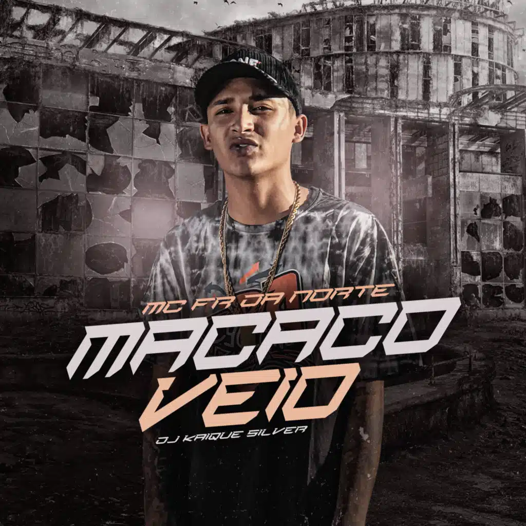 Macaco Veio (feat. Dj kaique silver)