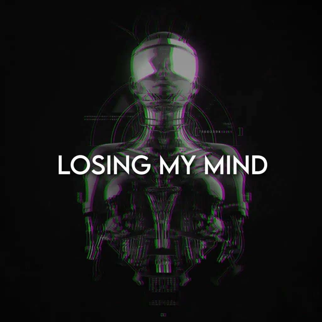Losing My Mind