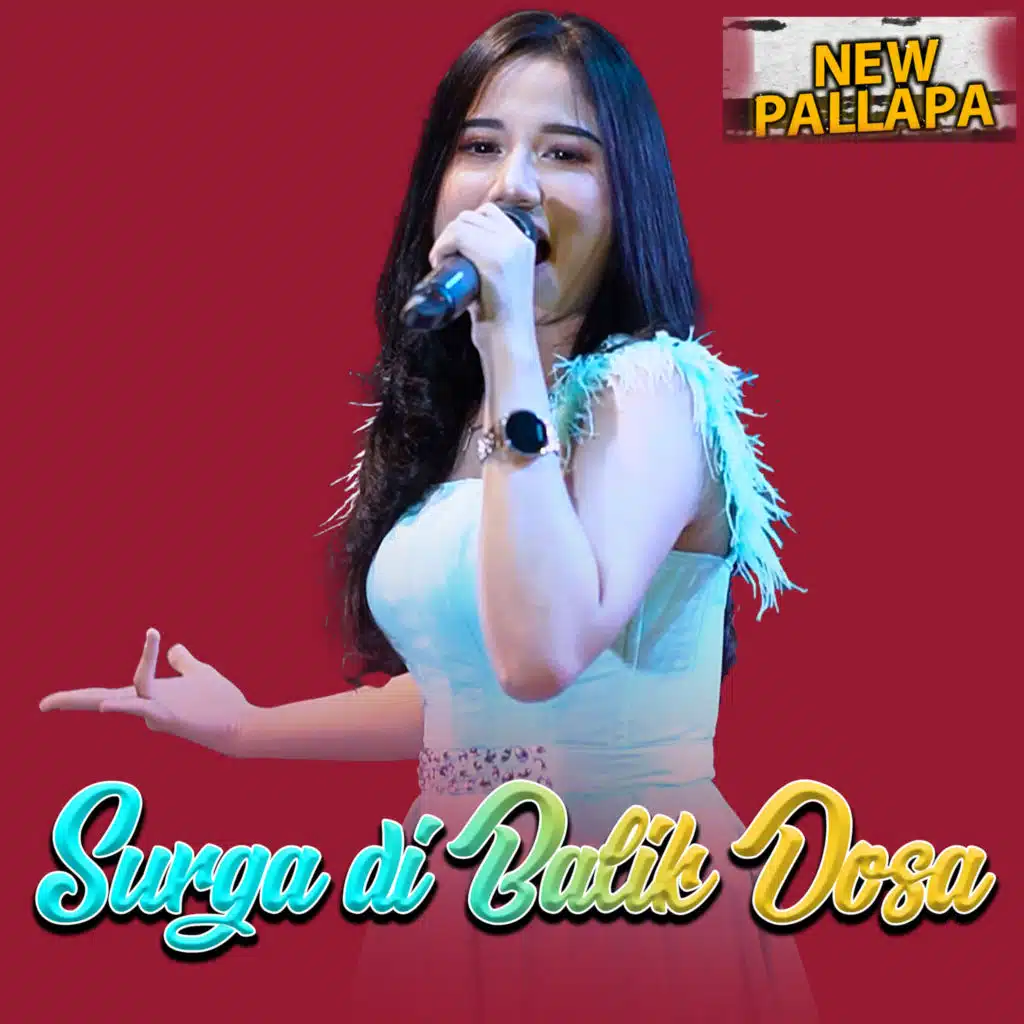 Surga Dibalik Dosa (feat. Intan Afifah)