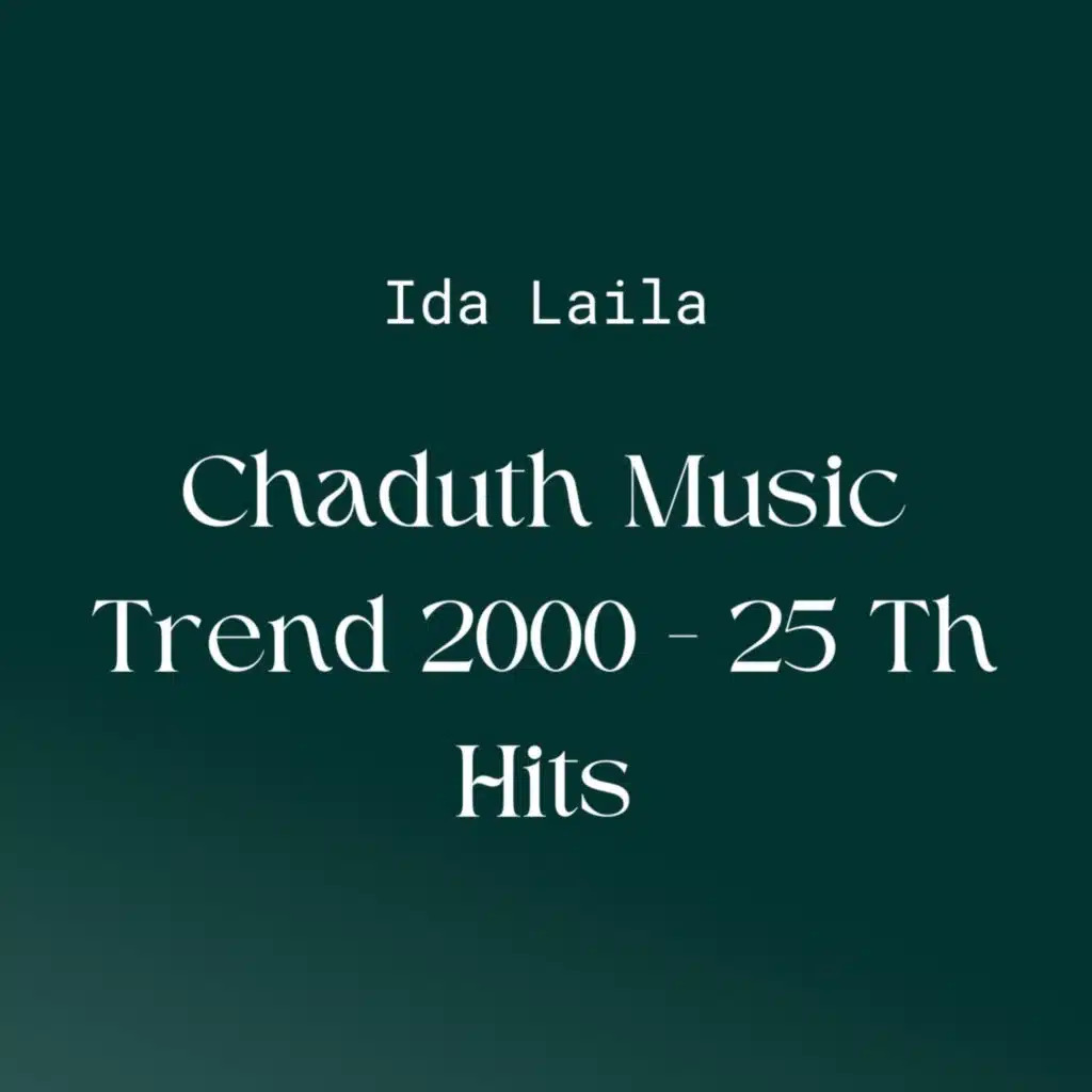 Chaduth Music Trend 2000 - 25 Th Hits