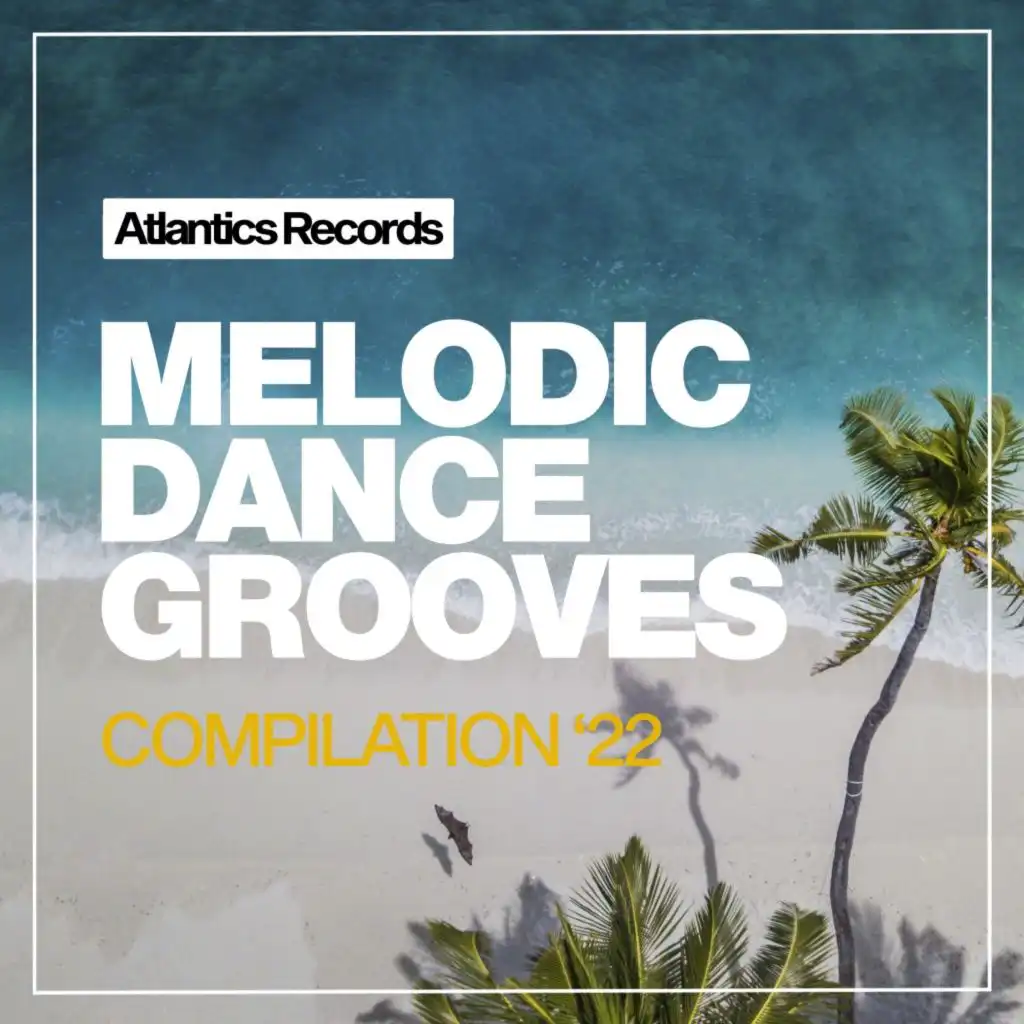 Melodic Dance Grooves 2023
