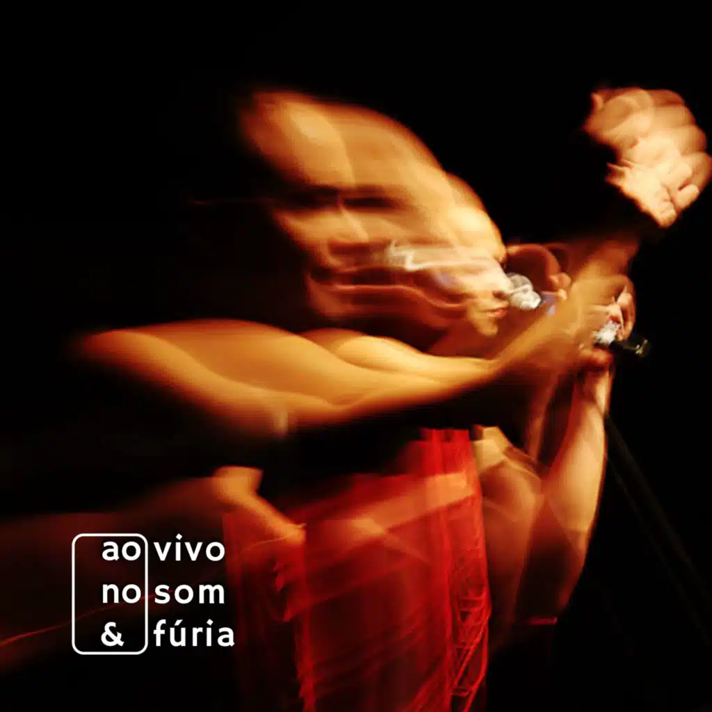 Ao Vivo No Som & Fúria