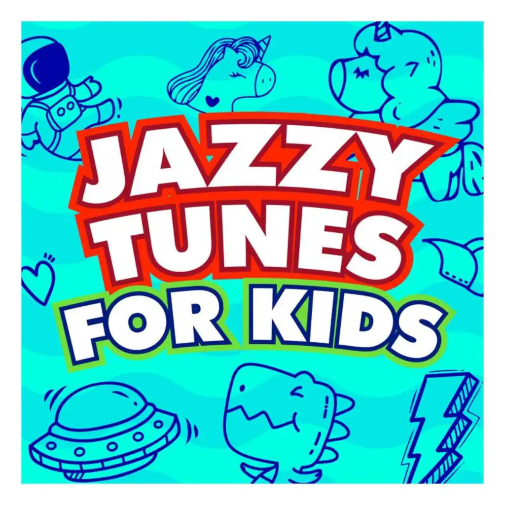 Jazzy Tunes For Kids