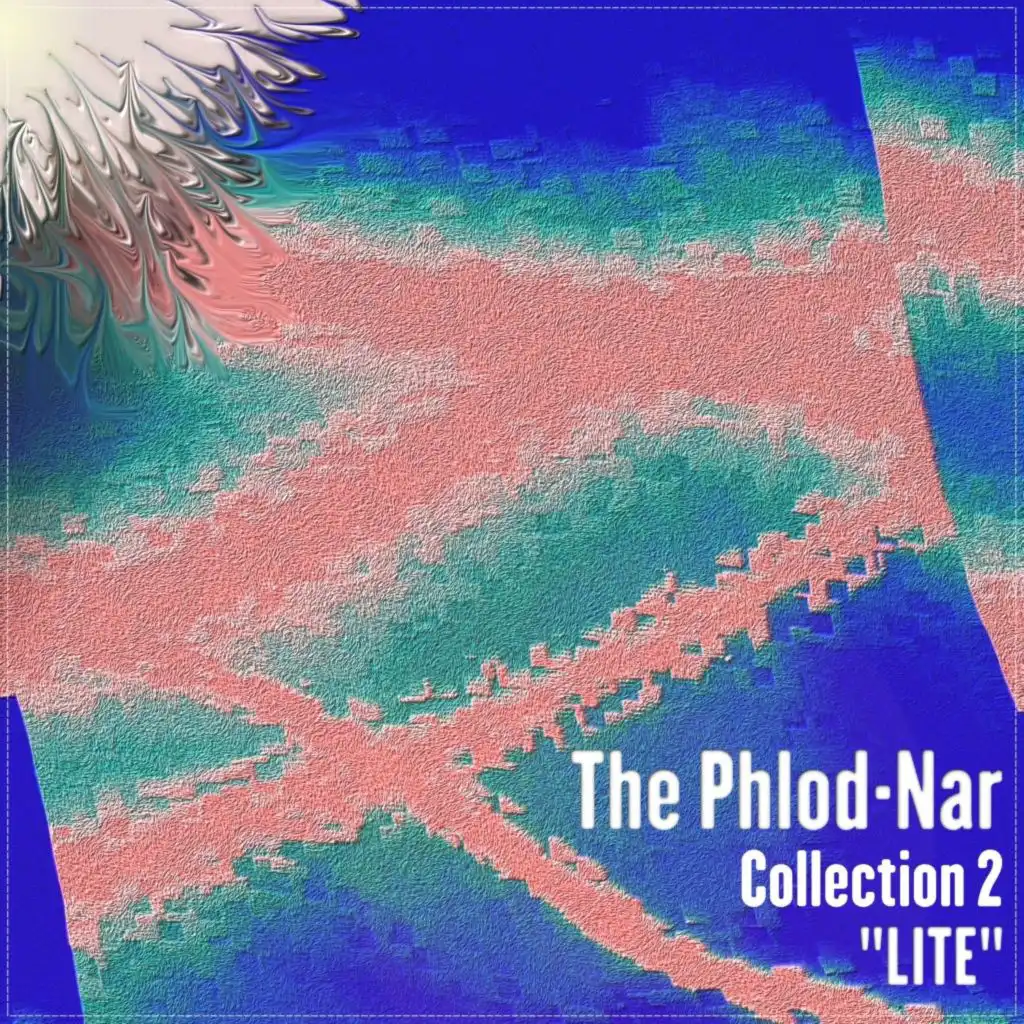 The Phlod-Nar