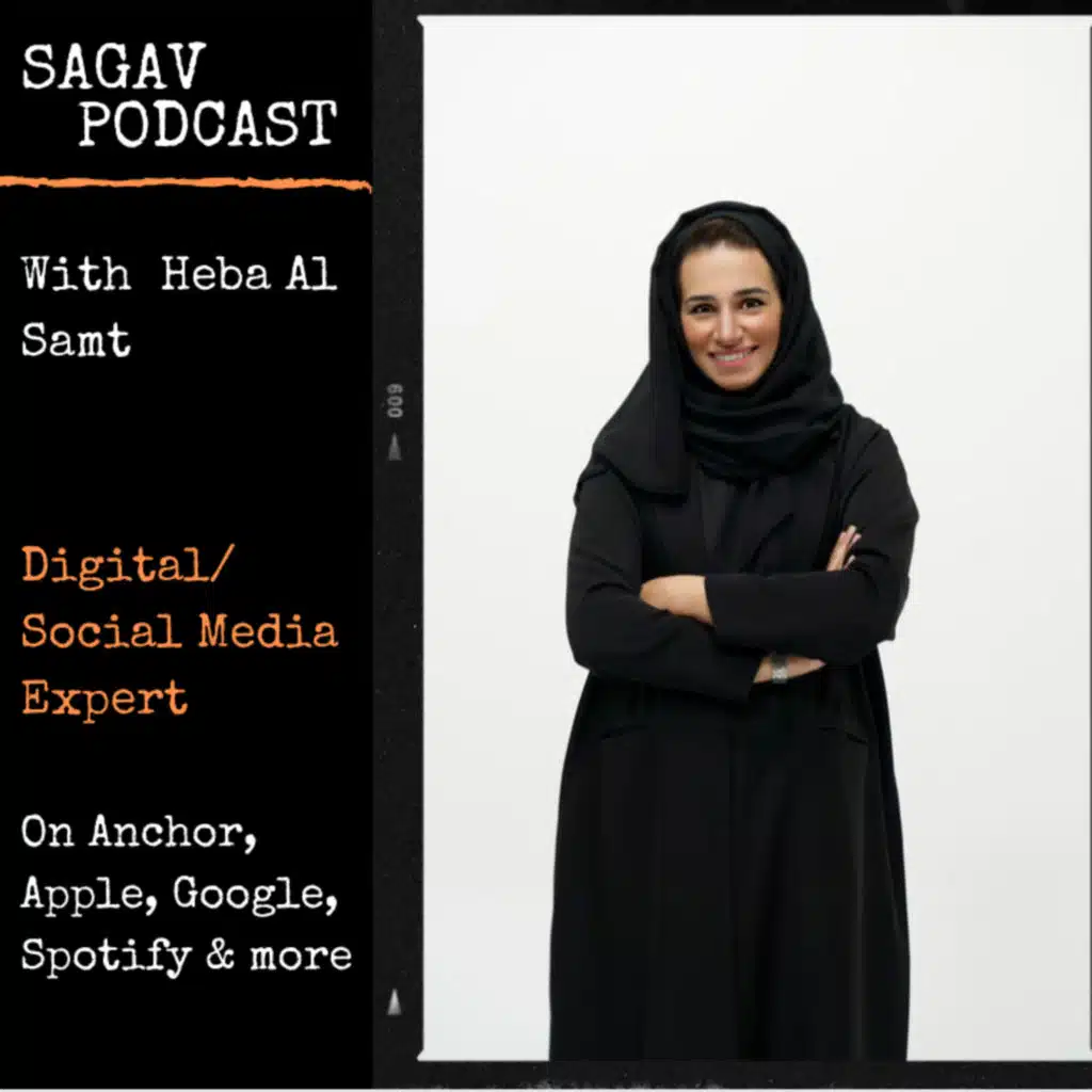 Season 2 (Arabic): Ep. 9 Heba Al Samt Digital/Social Media Expert