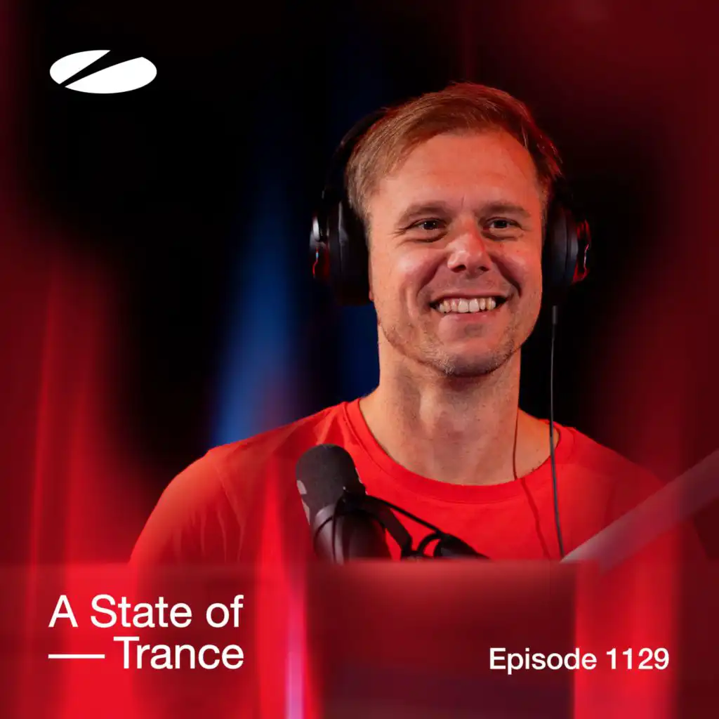 A State of Trance (ASOT 1129) (Coming Up)
