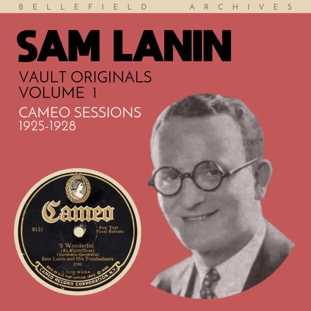 Vault Originals: Sam Lanin, Volume 1 (Cameo Sessions: 1925-1928)