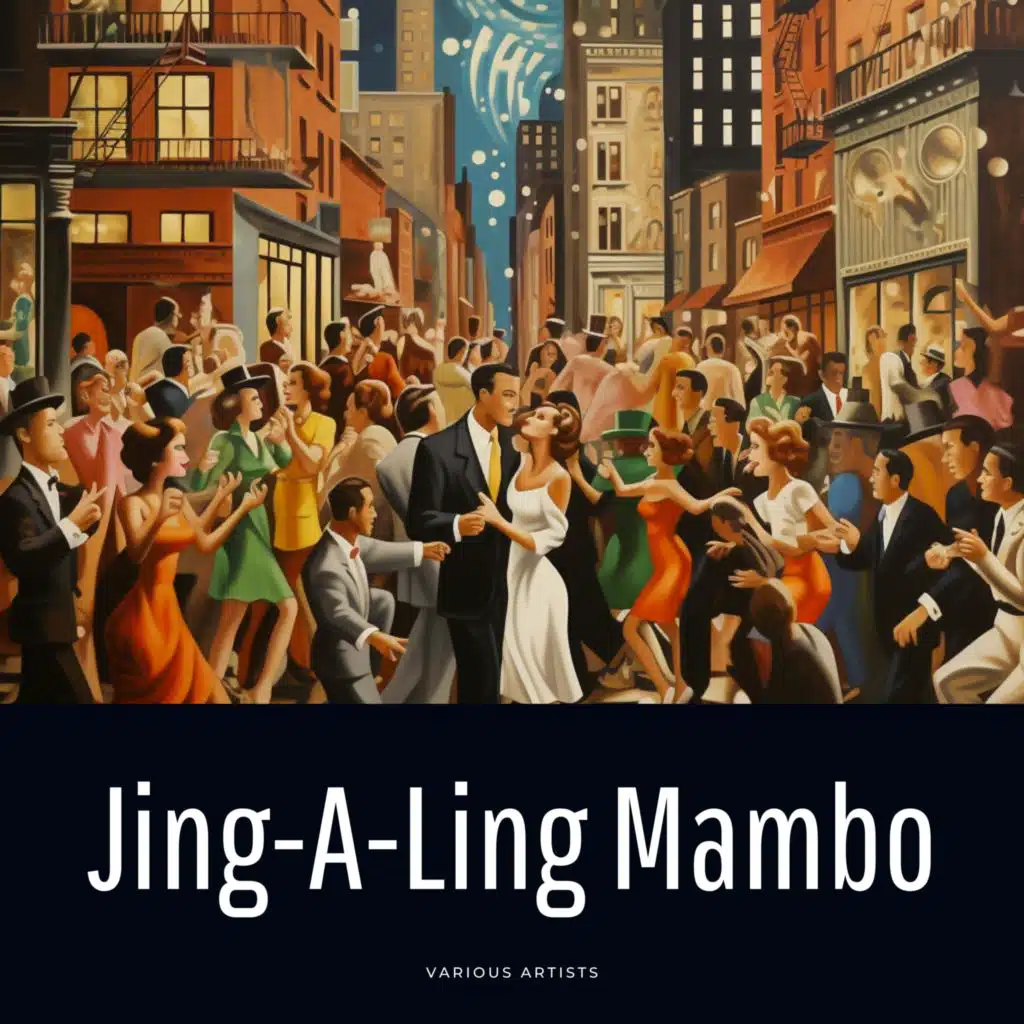 Jing-A-Ling Mambo