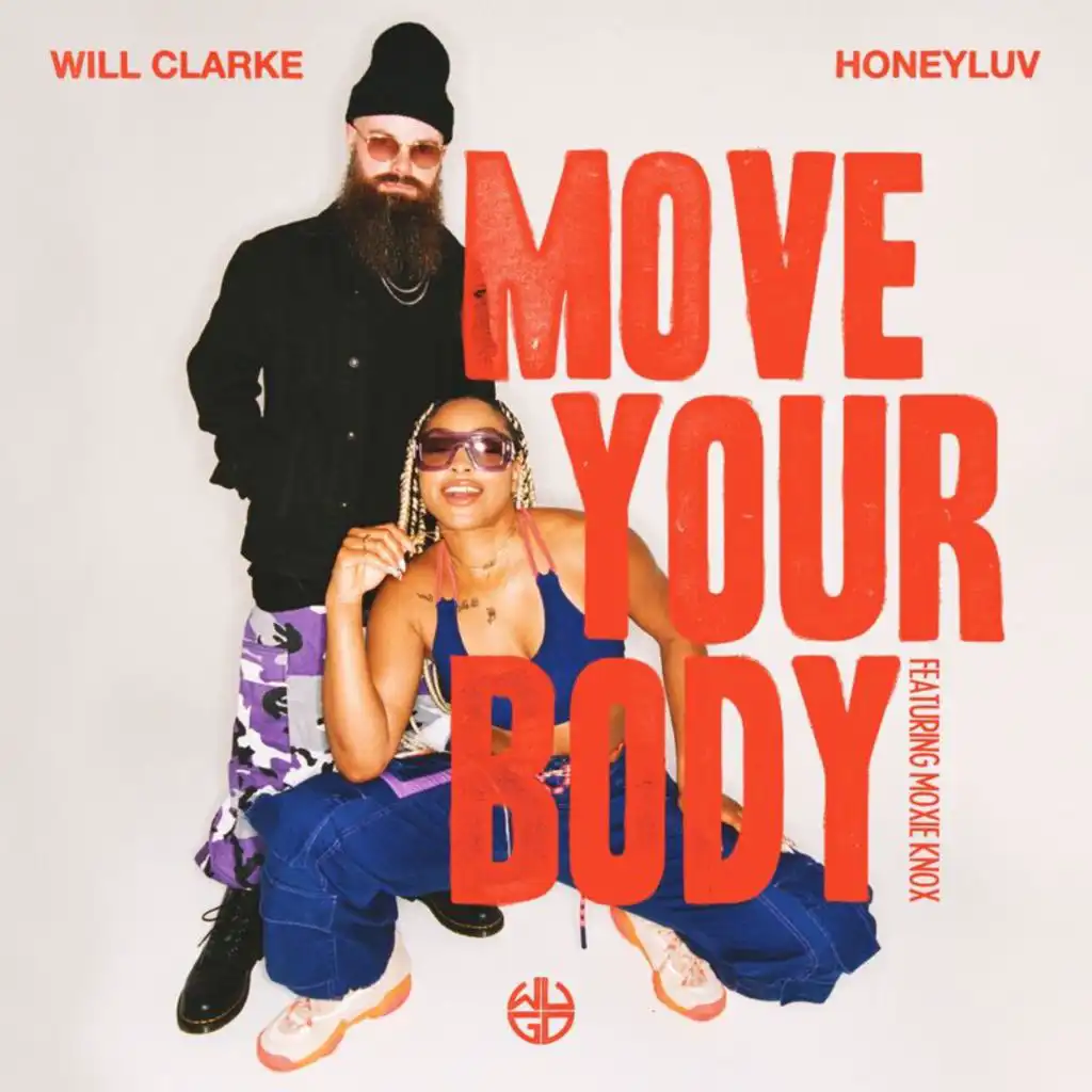 Will Clarke & HoneyLuv