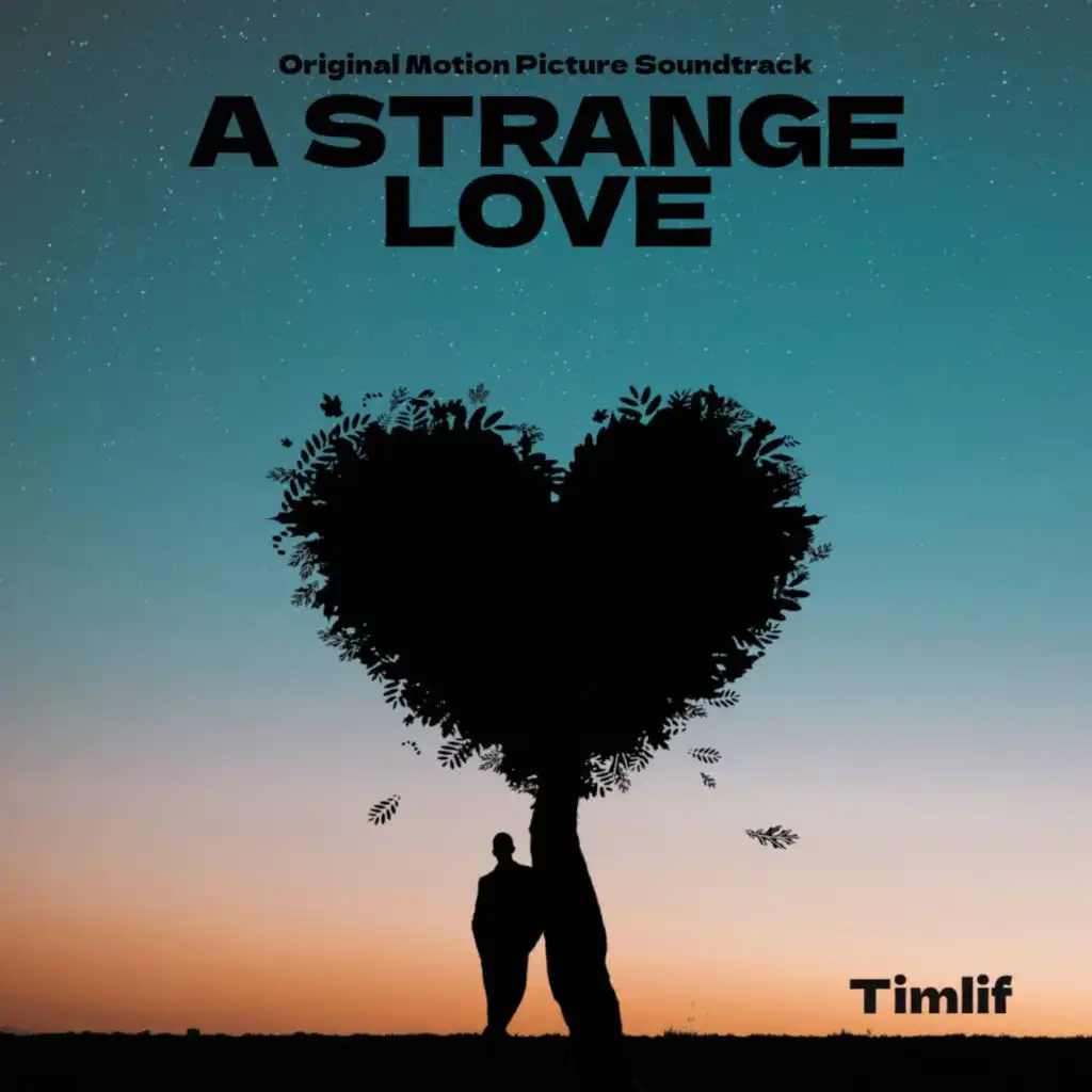 A Strange Love (Original Motion Picture Soundtrack)