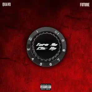 Quavo & Future