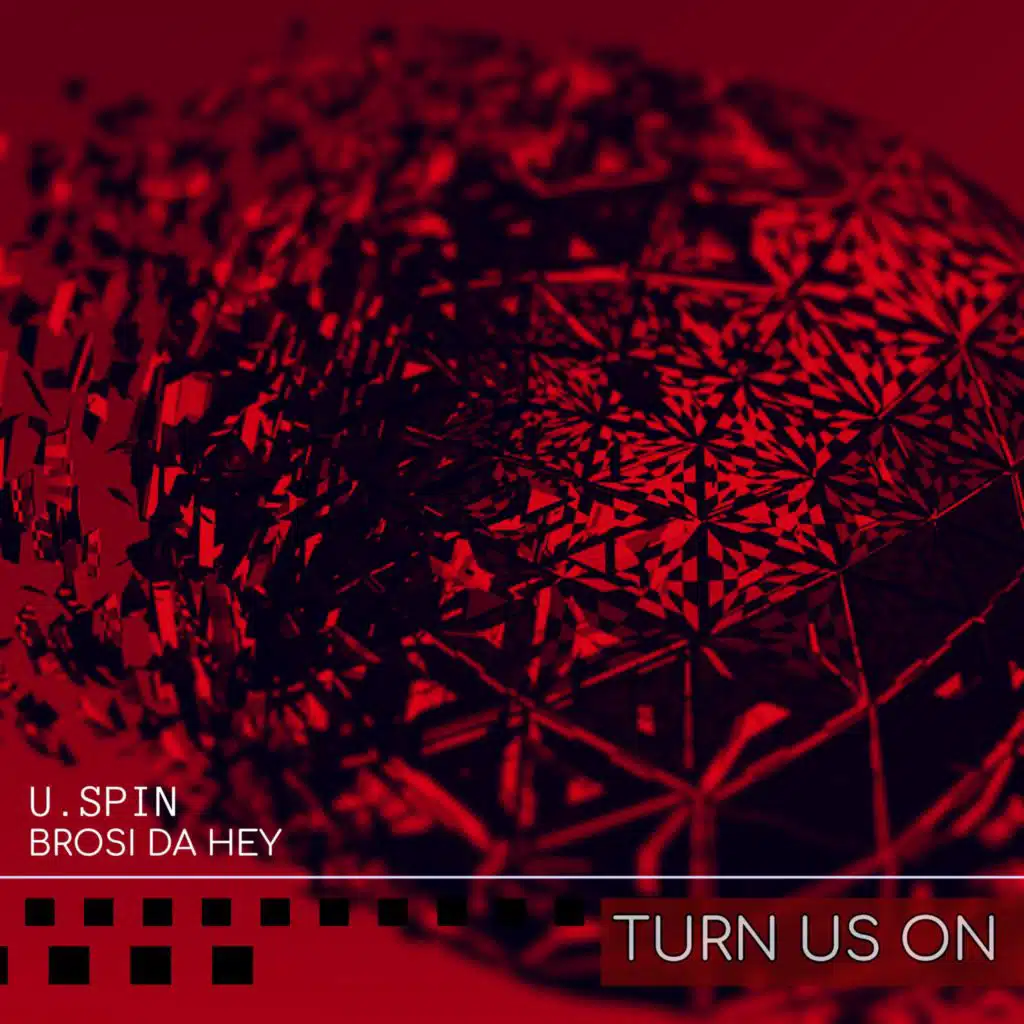 U.Spin with Brosi Da Hey