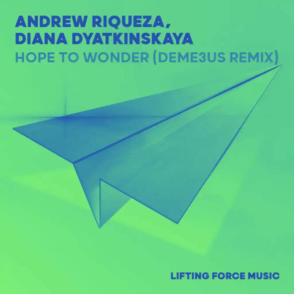 Hope to Wonder (Deme3us Remix)