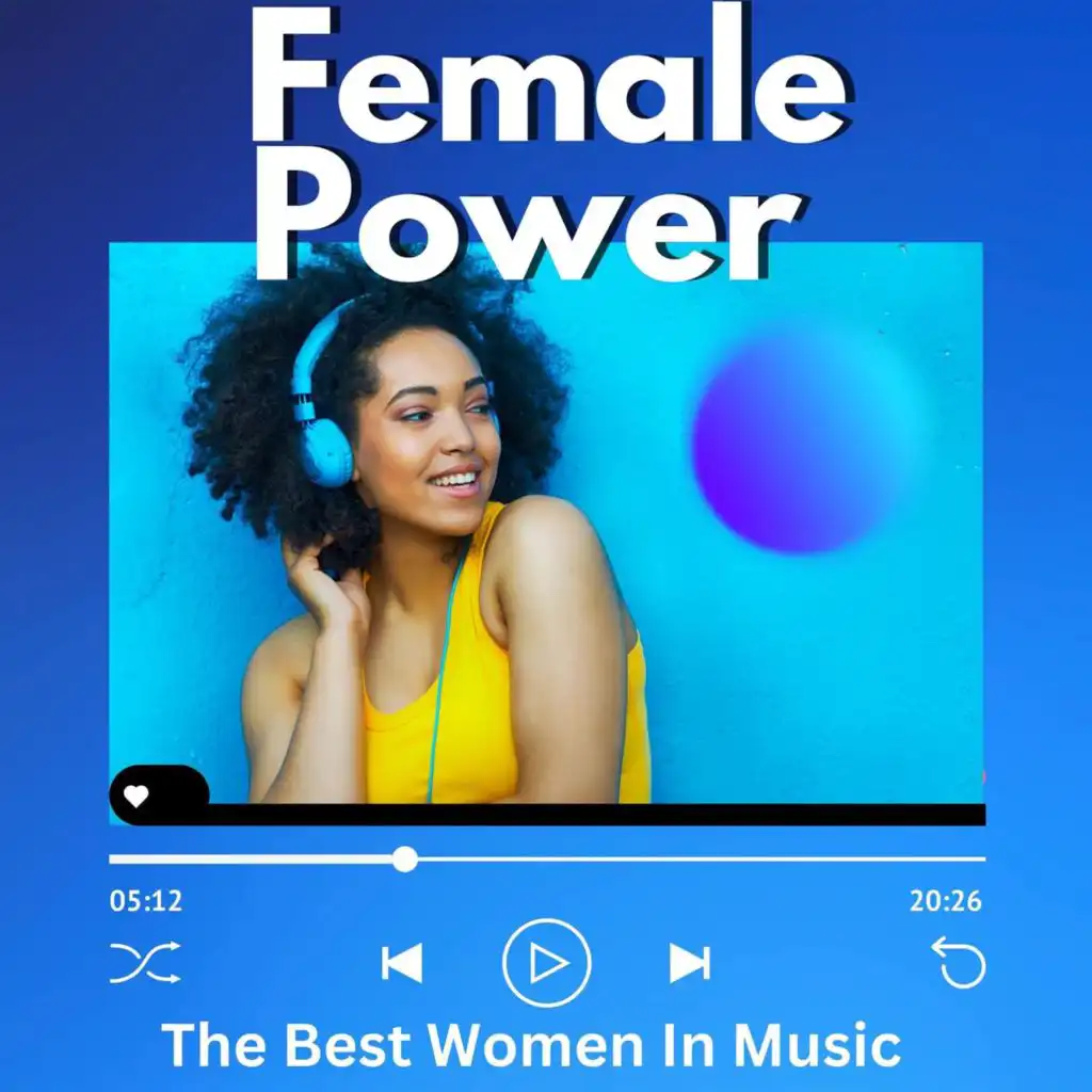 Female Power: The Best Women in Music