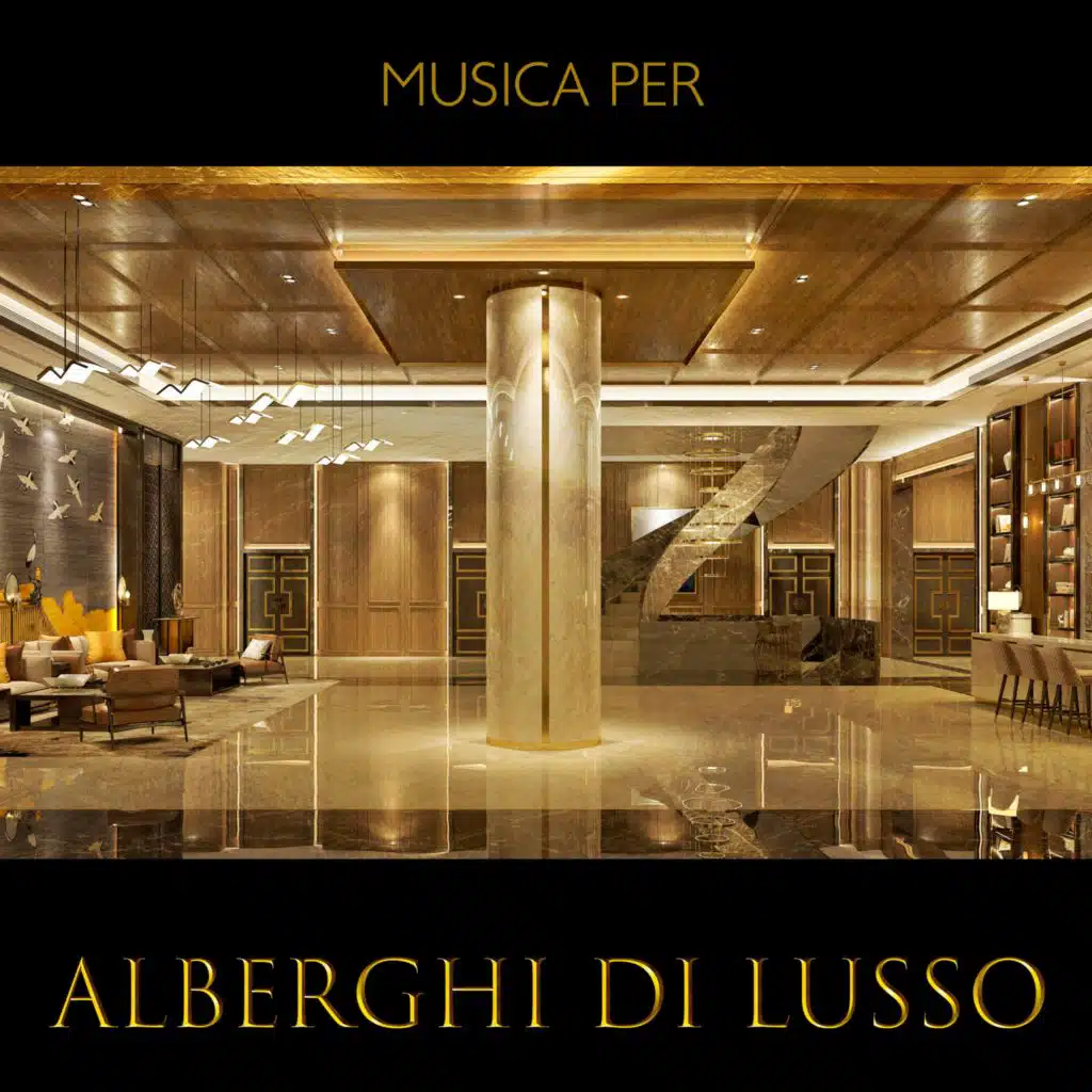 Musica per alberghi di lusso