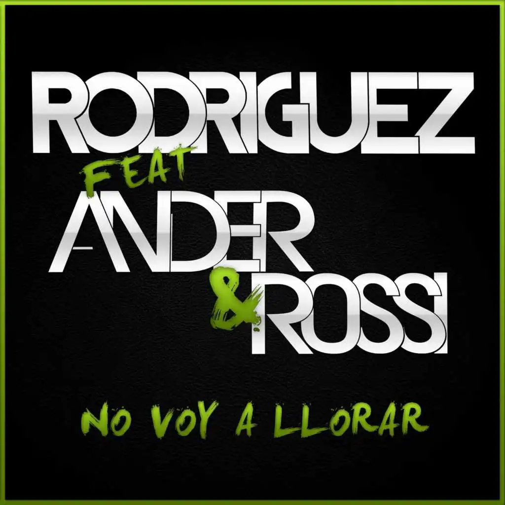 No Voy a Llorar (Acapella) [feat. Ander & Rossi]