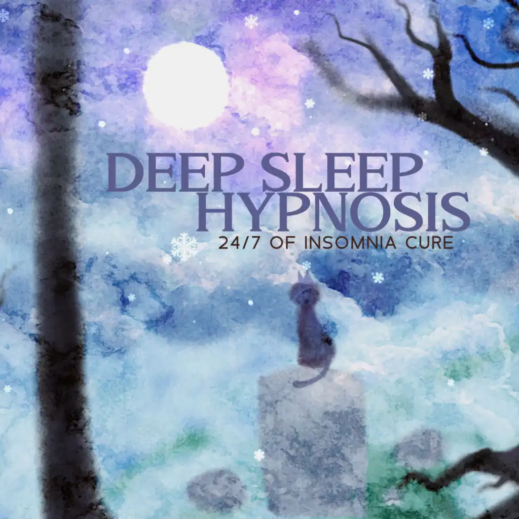 Deep Sleep Hypnosis 24/7 of Insomnia Cure